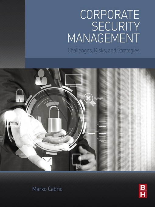 Title details for Corporate Security Management by Marko Cabric - Available
